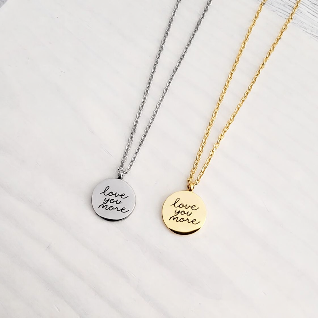 Personalized Petite “Love You More” Disc Necklace